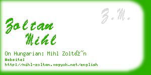 zoltan mihl business card